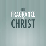 The-Fragrance-of-Christ.001